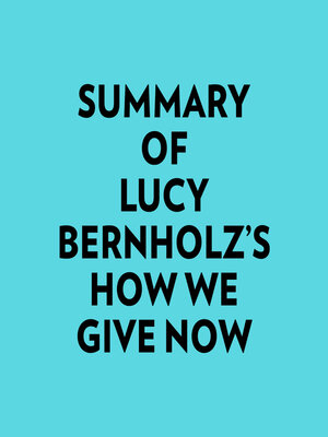 cover image of Summary of Lucy Bernholz's How We Give Now